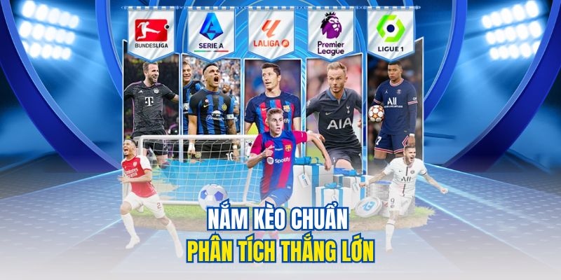 Kinh nghiệm cược bóng đá - nâng cao chiến thắng bóng đá 2 Nắm kèo chuẩn phân tích thắng lớn